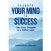 Author Jill Fandrich’s New Book “Elevate Your Mind to Success: Take Your Thoughts to a Higher Level” Helps Readers Reshape Their Thinking to Propel Themselves to Success