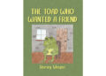 Author Shirley Weight’s New Book, “The Toad Who Wanted a Friend,” is a Heartwarming Story That Delivers a Timeless Message of Acceptance and Friendship