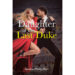 Author Sandra Pixley-Rees’s New Book, “Daughter of the Last Duke,” is a Historical Fiction of a Young Woman’s Journey of Courage, Survival, and Personal Sacrifice