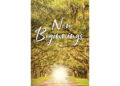 Author Annette Nation’s New Book, “New Beginnings,” is a Poignant Narrative That Delves Into Themes of Self-Discovery, Resilience, and the Transformative Power of Love Author Annette Nation’s New Book, “New Beginnings,” is a Poignant Narrative That Delves Into Themes of Self-Discovery, Resilience, and the Transformative Power of Love