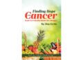 Author Alan Fortin’s New Book, “Finding Hope with Cancer: Food: is It Really About Our Health?” Explores the Intersectionality of Food, Health, and Cancer Prevention