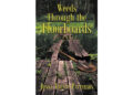 Author Jonna Trusty-Patterson’s New Book, “Weeds Through the Floorboards: A Novel,” Follows One Young Girl’s Search for Acceptance, Love, and Redemption Author Jonna Trusty-Patterson’s New Book, “Weeds Through the Floorboards: A Novel,” Follows One Young Girl’s Search for Acceptance, Love, and Redemption