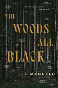 Cover for The Woods All Black - Best SFF 2024 so far