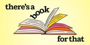There’s a Book for That: National Poetry Month