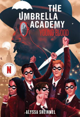 Young Blood (An Umbrella Academy Novel) Young Blood (An Umbrella Academy Novel)