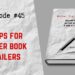 5 TIPS FOR BETTER BOOK TRAILERS