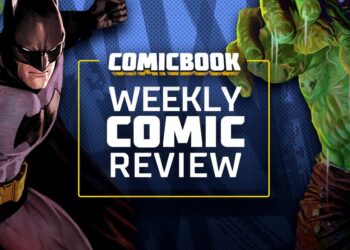 Comic Book Reviews for This Week: 7/31/2024