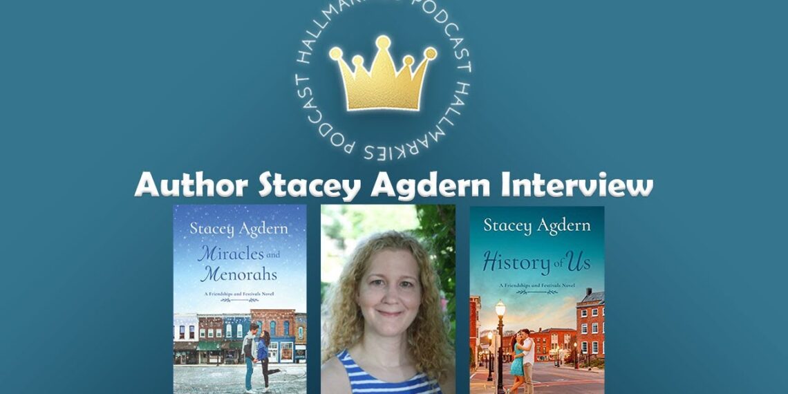 Author Stacey Agdern Interview (History of Us, Miracles & Menorahs)