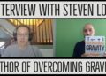 Interview with Steven Low, Author of Overcoming Gravity (Bestseller!) Interview with Steven Low, Author of Overcoming Gravity (Bestseller!)