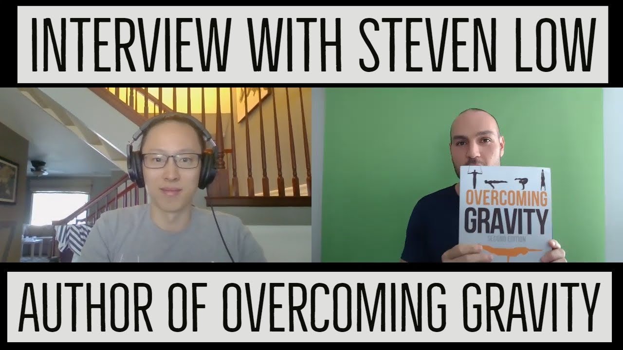 Interview with Steven Low, Author of Overcoming Gravity (Bestseller!) Interview with Steven Low, Author of Overcoming Gravity (Bestseller!)
