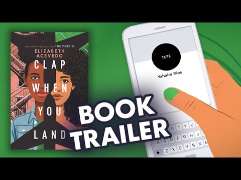 CLAP WHEN YOU LAND by Elizabeth Acevedo | Official Book Trailer