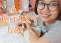 A WRITER’S DAY | My Writing Process (How I update my story) A WRITER’S DAY | My Writing Process (How I update my story)