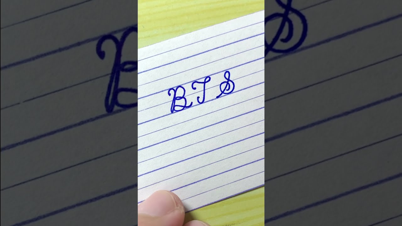 BTS – name in neat and clean cursive writing | Beautiful cursive handwriting | calligraphy BTS – name in neat and clean cursive writing | Beautiful cursive handwriting | calligraphy