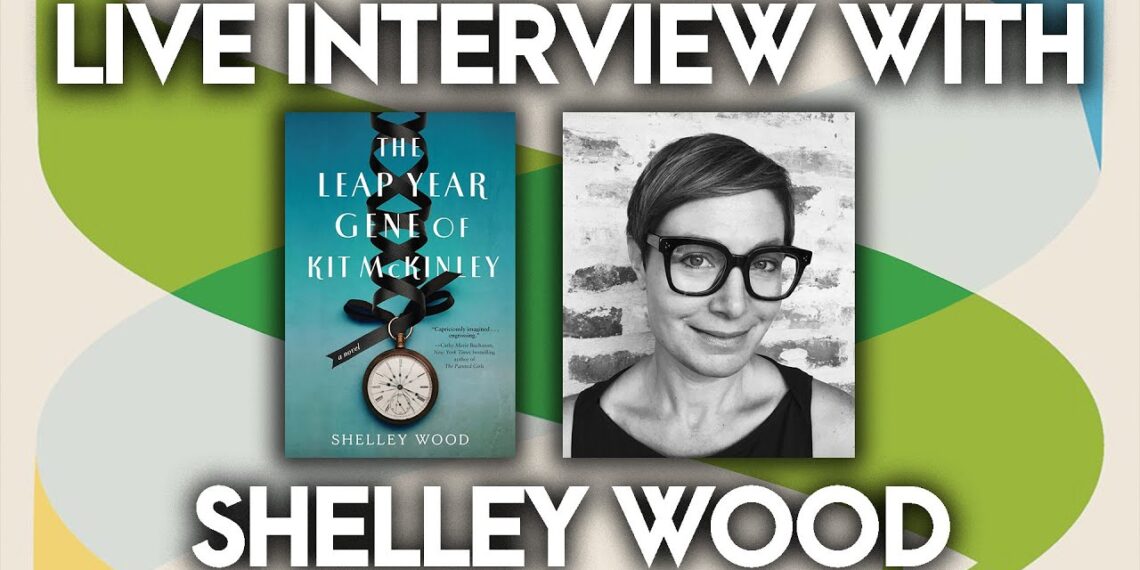 Shelley Wood LIVE Interview | The Leap Year Gene of Kit McKinley & More