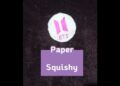 DIY BTS Paper Squishy DIY BTS Paper Squishy