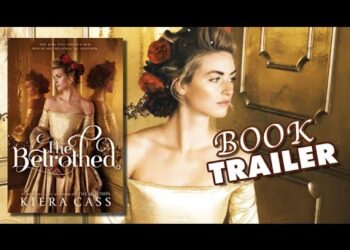 THE BETROTHED by Kiera Cass | Official Book Trailer