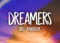 BTS, Jungkook – Dreamers (Lyrics) FIFA World Cup 2022 Song