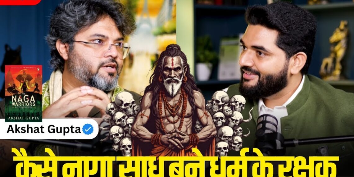 Struggles, Success, The Hindu & The Naga Warriors: Deep Conversations with Author Akshat Gupta
