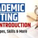 Introduction to Academic Writing for Beginners: Purpose, Skills, Style, Tips, Types