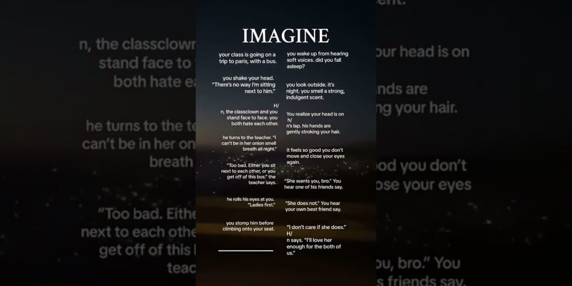 #imagine#imaginescenarios  #shorts#wattpadstories #wattpad #wattpadforyou #foryou #fypシ゚viral #viral