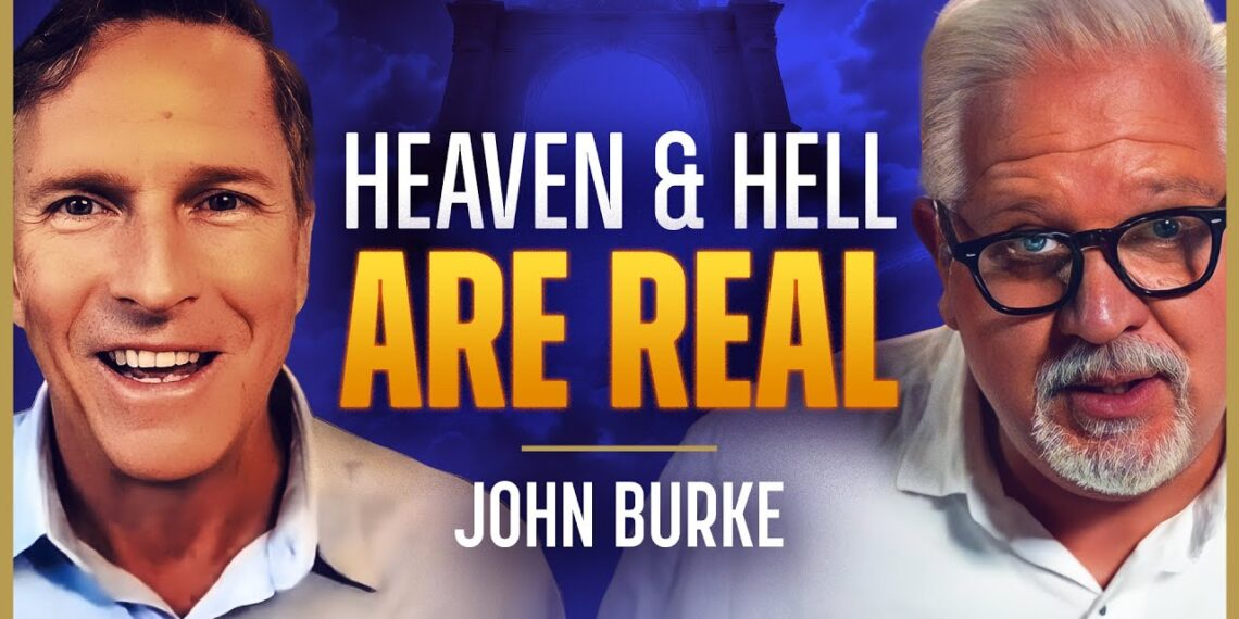 Former Agnostic: There IS Life After Death | John Burke | The Glenn Beck Podcast | Ep 222