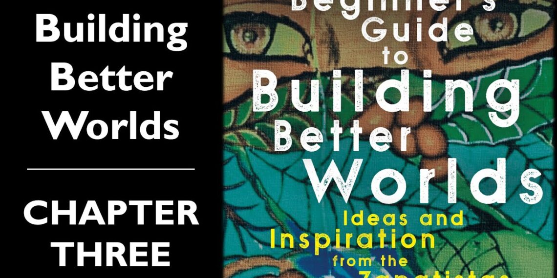 Building Better Worlds: Chapter 3| Neoliberalism| Book Discussion