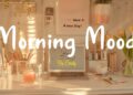 [Playlist] Morning Mood 🍀 Music that makes u more inspired to study & work