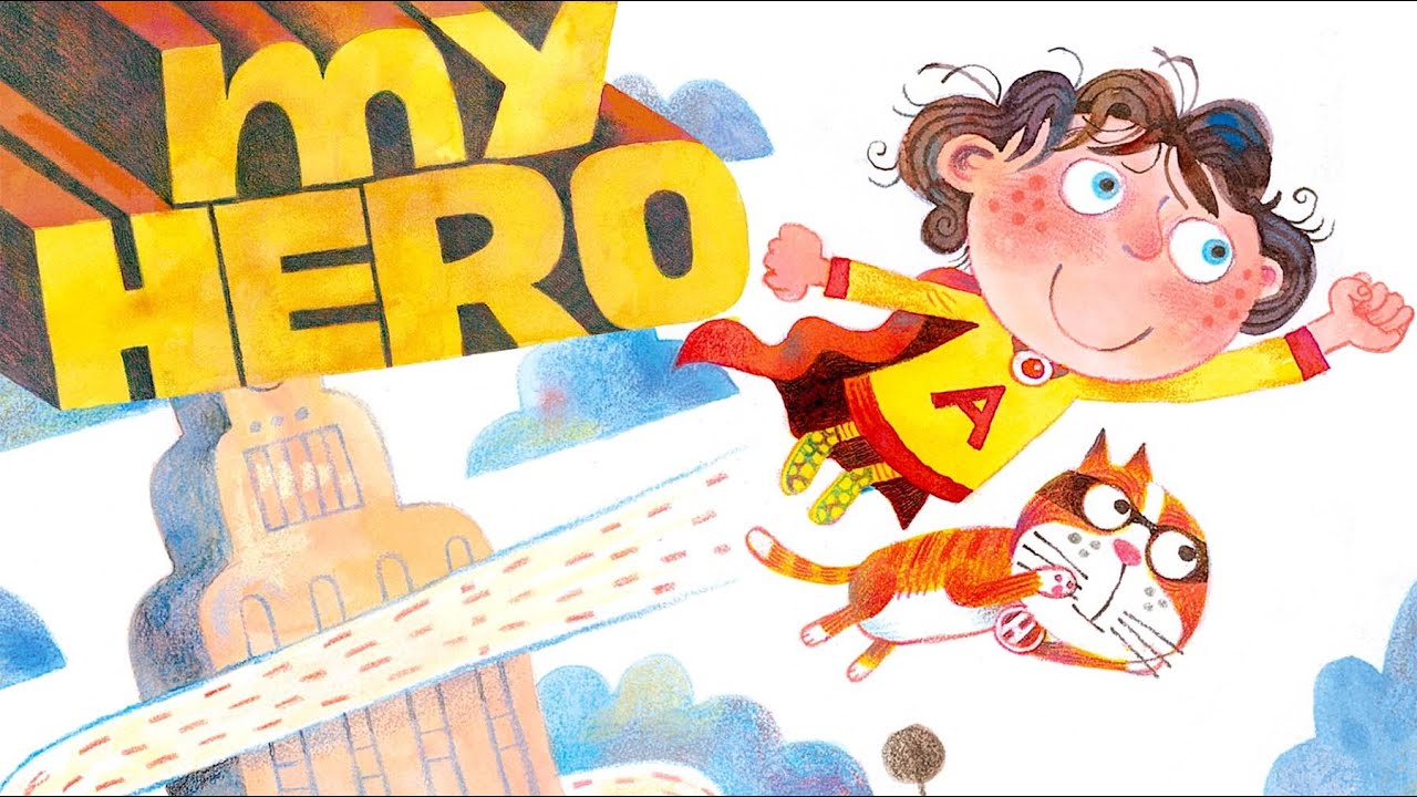 My Hero by Brian Biggs | Picture Book Trailer My Hero by Brian Biggs | Picture Book Trailer