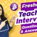 Fresher Teacher Interview Questions and Answers | First Year Teacher Interview Q&A | TeacherPreneur