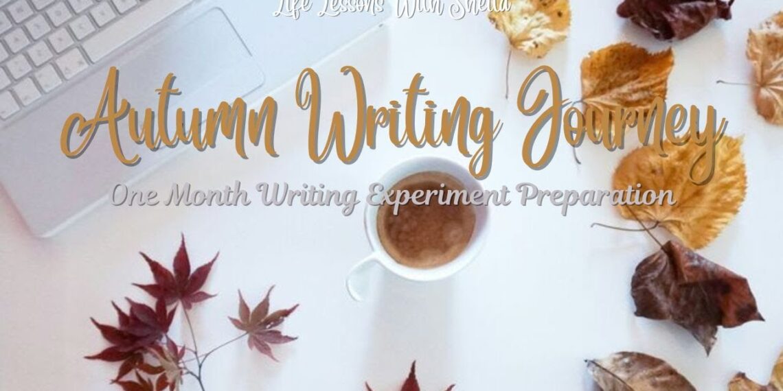 Autumn Writing Journey: One month writing experiment preparation Part 1 #writing #nanowrimo #30days Autumn Writing Journey: One month writing experiment preparation Part 1 #writing #nanowrimo #30days