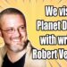 We visit Planet Death with writer Robert Venditti
