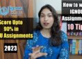 How To Write IGNOU Assignment 2023 and Score 90% |Importance of IGNOU Assignment @thebraingain How To Write IGNOU Assignment 2023 and Score 90% |Importance of IGNOU Assignment @thebraingain