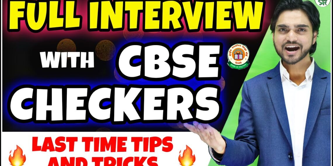 Interview With CBSE Checker | CBSE Tips And Tricks | Last Minute Preparation Interview With CBSE Checker | CBSE Tips And Tricks | Last Minute Preparation