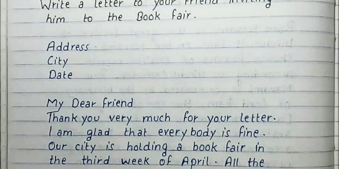 Write a letter to your friend inviting him to the book fair | Handwriting | English