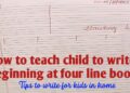 How to teach kids to write alphabets/strokes in four line book at beginning.. teach to write easily