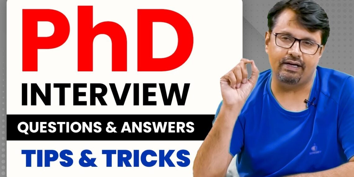 PhD Interview | PhD Interviews Questions | Tips and Tricks