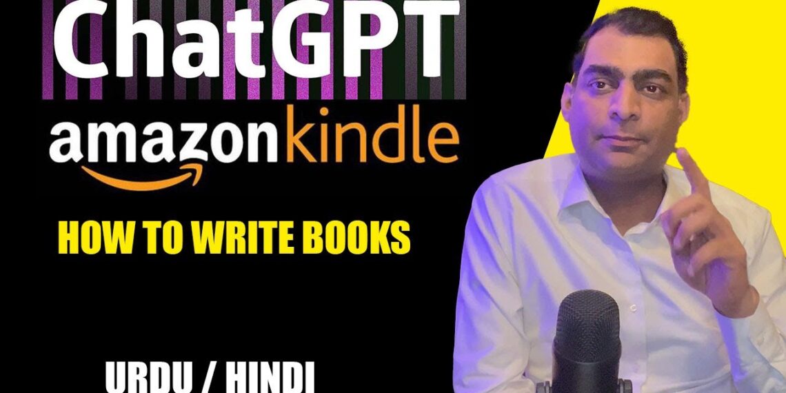 How ChatGPT Can Help You Write and Publish Your Book on Amazon Kindle Part 1 | Urdu / Hindi