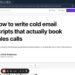 How to write cold email scripts that actually book sales calls (B2B agency + SaaS companies)