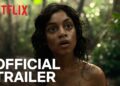 Mowgli: Legend of the Jungle | Official Trailer [HD] | Netflix