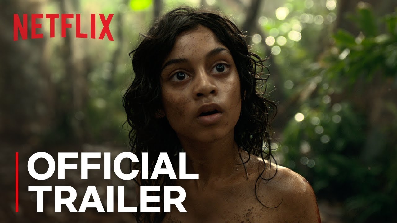 Mowgli: Legend of the Jungle | Official Trailer [HD] | Netflix