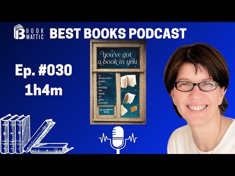 Write a Book | Writing Tips From You’ve Got A Book in You by Elizabeth Sims Write a Book | Writing Tips From You’ve Got A Book in You by Elizabeth Sims