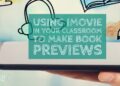 How to create book trailers using iMovie in your classroom!
