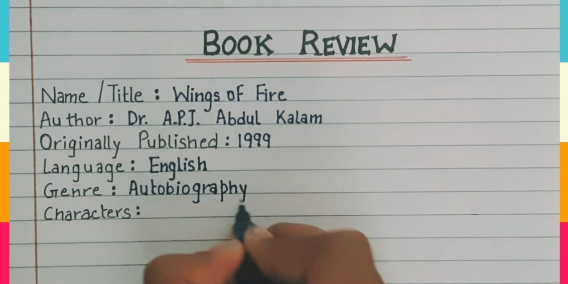 How to write Book Review || Book Review of the “WINGS OF FIRE” || APJ ABDUL KALAM Book review ||