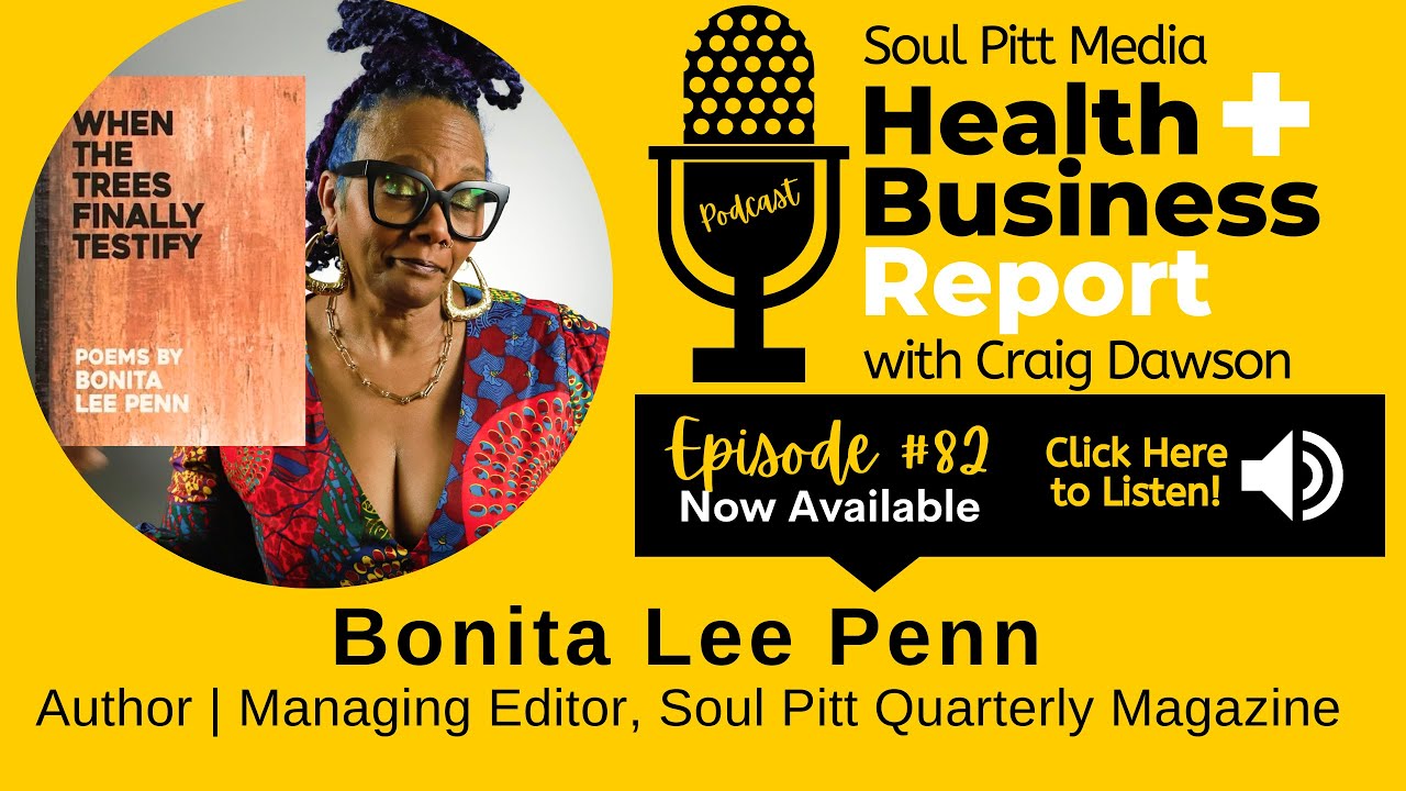 Interview with Bonita Penn, Author | Managing Editor, Soul Pitt Quarterly Magazine Interview with Bonita Penn, Author | Managing Editor, Soul Pitt Quarterly Magazine