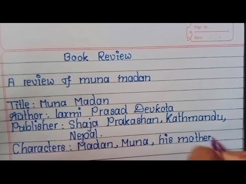Write a book review..#Book review of Muna Madan for SEE level students. Write a book review..#Book review of Muna Madan for SEE level students.