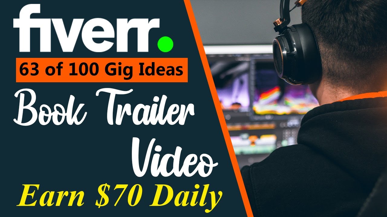 Gig # 63 of 200 Fiverr Gig Ideas (Book Trailers) by faizan tech 2.0 Gig # 63 of 200 Fiverr Gig Ideas (Book Trailers) by faizan tech 2.0