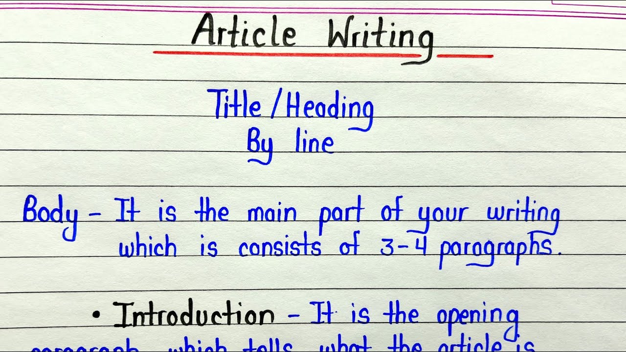 Article writing format || How to write article in english Article writing format || How to write article in english