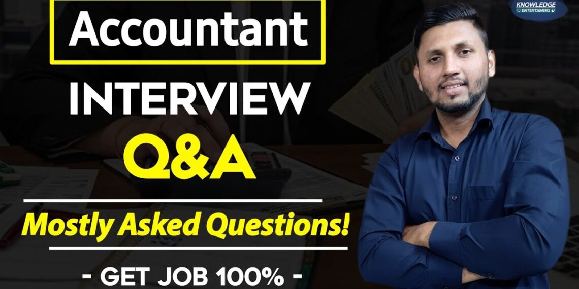 Accountant Interview Questions & Answers | Accounting Job Interview Q&A | Accountant Job Interview
