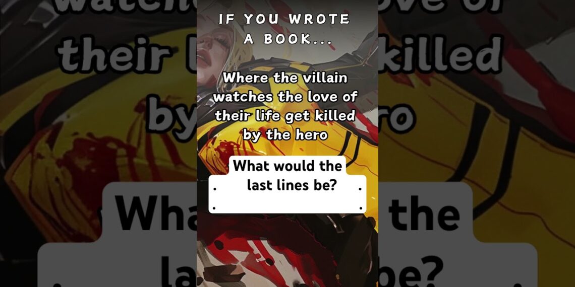 If you wrote a book… what would the last lines be?