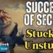 Success Of  Secret : Why Getting Stuck and Unstuck Just Won’t Go Away ( Audio Book )